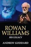 Rowan Williams : his legacy