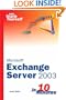 Sams Teach Yourself Exchange Server 2003 in 10 Minutes