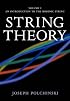 String Theory, Vol. 1 (Cambridge Monographs on Mathematical Physics)
