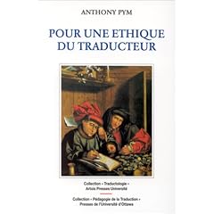 Pour une �thique du traducteur