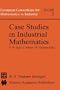 Case Studies in Industrial Mathematics (European Consortium for Mathematics in Industry)