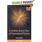 Click here to buy A Unified Grand Tour of Theoretical Physics, 2nd edition by  Ian D. Lawrie.
