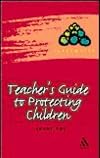 Teacher's Guide to Protecting Children (Classmates)