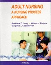 Adult Nursing: A Nursing Process Approach