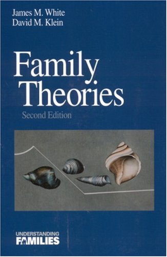 Family Theories: An Introduction (Understanding Families series)