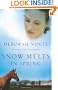Snow Melts in Spring (Seasons of the Tallgrass, Book 1)