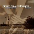 Vol. 2-Pickin' on Alan Jackson