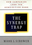 The Synergy Trap