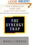 The Synergy Trap