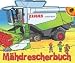 Mein M�hdrescherbuch: CLAAS LE