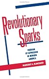 Revolutionary Sparks: Freedom of Expression in Modern America