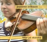 Jeanette Eriksson - Låtar På Skånska (Audio CD) - B000TLZBUY