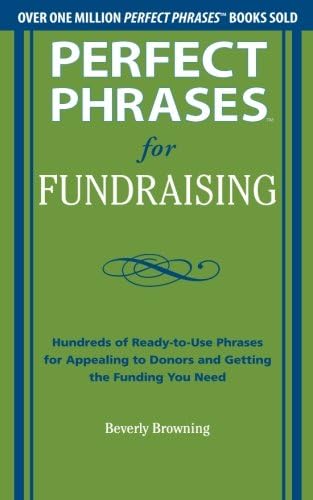 Perfect Phrases for Fundraising