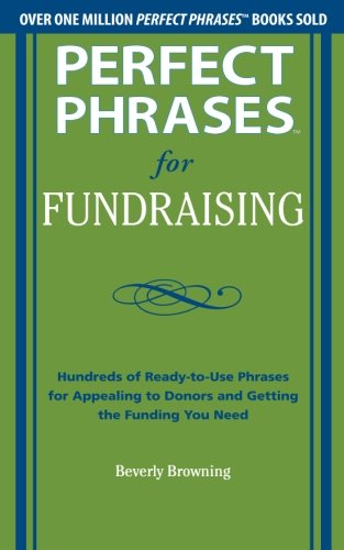 Perfect Phrases for Fundraising