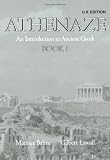Athenaze: Students Book I: Introduction to Ancient Greek: Students Book Bk.1