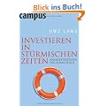 Investieren in st�rmischen Zeiten: Anlagestrategien f�r Vorsichtige