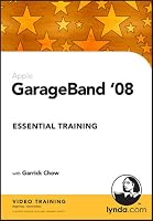 GarageBand '08 Essential Training