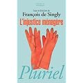 L'injustice m�nag�re