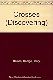 Discovering crosses