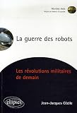 Revue Ellipses Marketing  / La guerre des robots