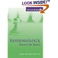 Epidemiology: Beyond the Basics by M. Szklo and F. Javier Nieto