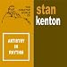 Artistry in Rhythm by Stan Kenton & His Orchestra