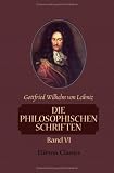 Die philosophischen Schriften: Band VI