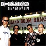 H-Blockx -  Time of My Life