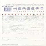 Revue Herbert  / Around the House
