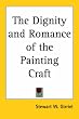 The Dignity and Romance of the Painting Craft