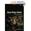 How Plays Work: Reading and Performance