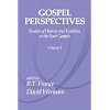 Gospel Perspectives, Volume 1