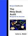 The Help Desk Audit: Blueprint for Success