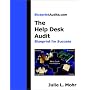 The Help Desk Audit: Blueprint for Success