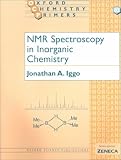 NMR Spectroscopy in Inorganic Chemistry (Oxford Chemistry Primers)
