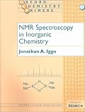 NMR Spectroscopy in Inorganic Chemistry (Oxford Chemistry Primers)