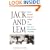 Jack and Lem: John F. Kennedy and Lem Billings: The Untold Story of an Extraordinary Friendship