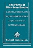 The Prime of Miss Jean Brodie (Perennial Classics)