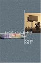Short Haul Engine