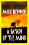 A Safari of the Mind