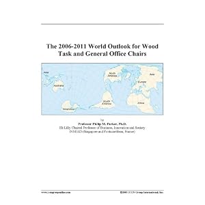 The 2006-2011 World Outlook for Wood Task and General Office Chairs by