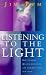Listening to the Light