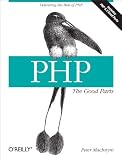 PHP : the good parts