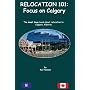 Relocation 101: Focus on Calgary