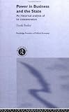 Review Routledge  / Power in Business and the State: An Historical Analysis of its Concentration (Routledge Frontiers of Political Economy, 36)