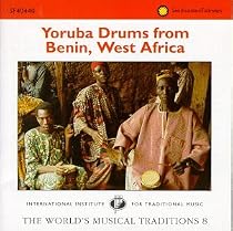 Yoruba Drums from Benin: the World's Musical Traditions #8
