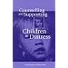 Counselling and Supporting Children in Distress