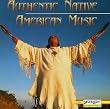 Authentic Native American Music