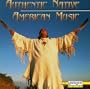 Authentic Native American Music