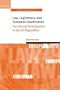 Law, Legitimacy, and European Governance: Functional Participation in Social Regulation (Oxford Studies in European Law)